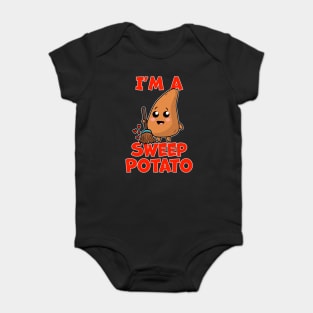 Dad Joke Pun I'm a Sweep Potato Baby Bodysuit